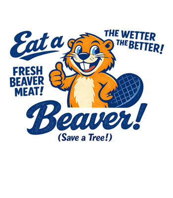 Eat a Beaver
