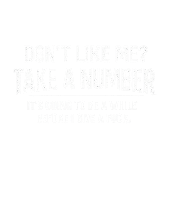 Take A Number Attitude