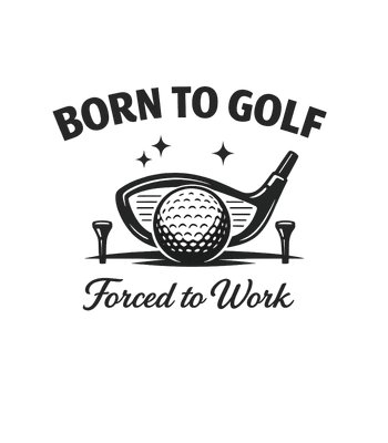 Born to Golf, Forced to Work