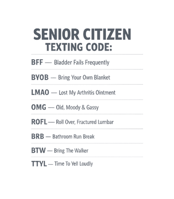 Senior Citizen Texting Code Men's T Shirt