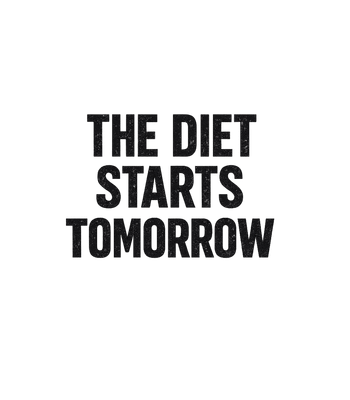 Diet Starts Tomorrow