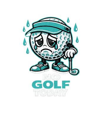 No Golf Today