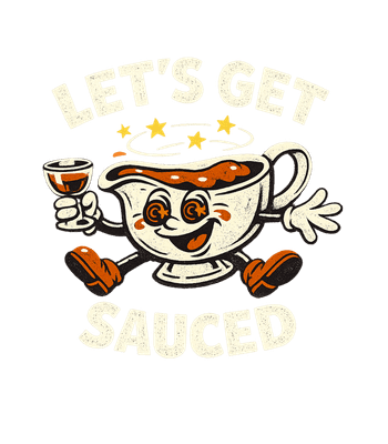 Let's Get Sauced