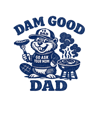 Dam Good Dad