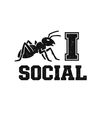 I Ant Social Humor