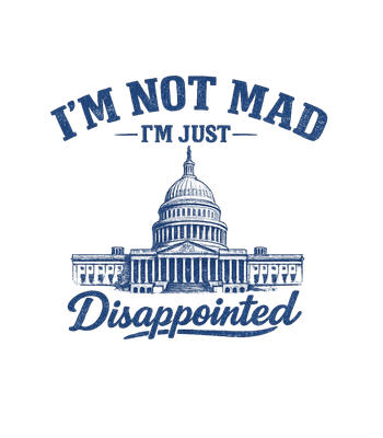 I'm Just Disappointed