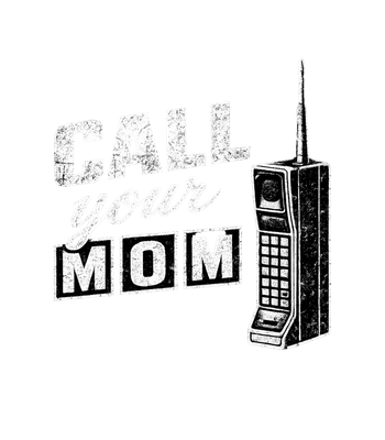 Call Your Mom