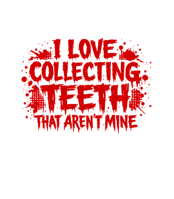 Collecting Teeth Humor