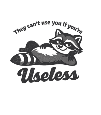 Useless Raccoon Wisdom