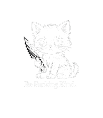 Be F***ing Kind Cat
