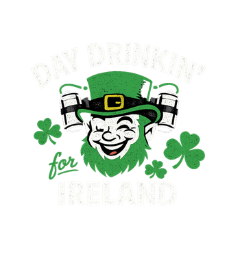 Day Drinkin' for Ireland