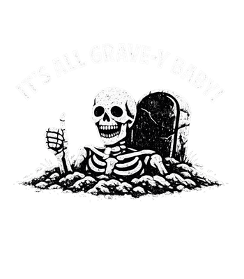 All Grave-y Baby