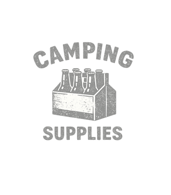Camping Supplies Humor