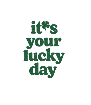 It's Your Lucky Day