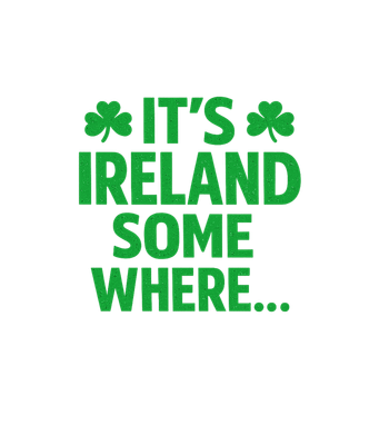 It's Ireland Somewhere
