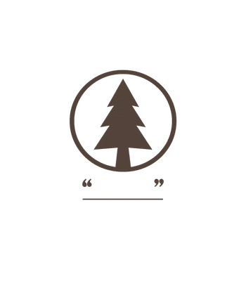 Outdoor Pine Tree Quote
