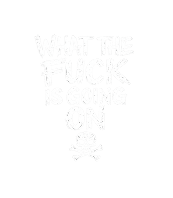 What The F*** Going On