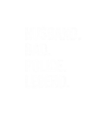 Husband Dad Police Legend