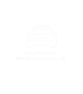 Police Humor Warning