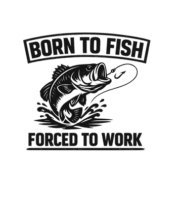 Born To Fish Work