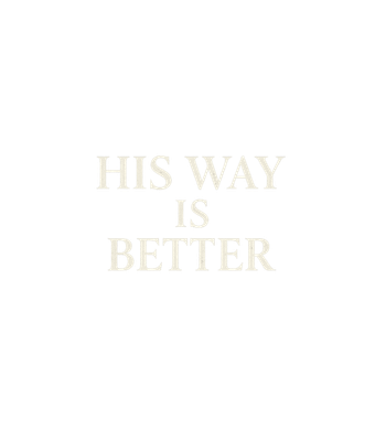 His Way Is Better Christian Shirt Comfort Colors® Christian Merch Faith Gift for Teen Christianity Tee Womens Church Shirt Godly Shirt