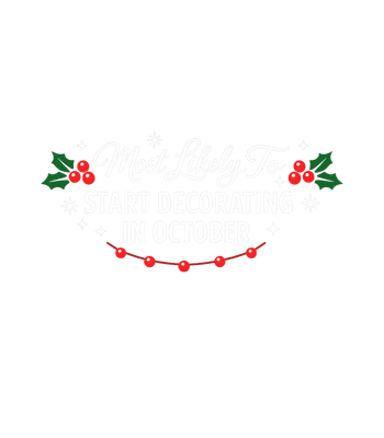 Most Likely To Decorate October