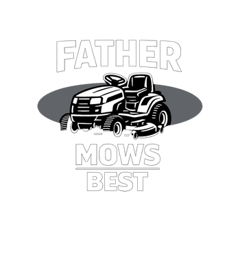 Father Mows Best