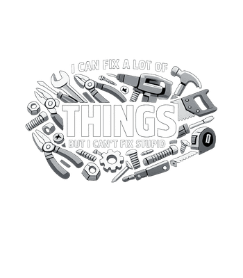 Can't Fix Stupid Tools
