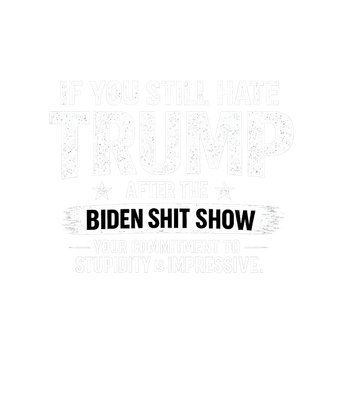 Hate Trump After Biden