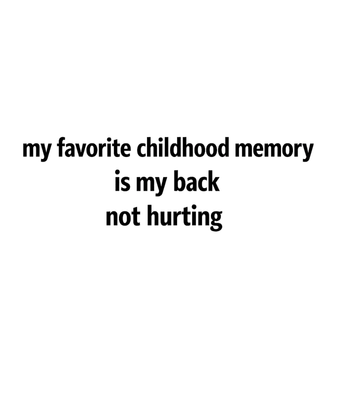 Favorite Childhood Memory