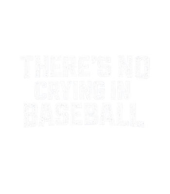 No Crying In Baseball