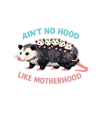 Ain't No Hood Motherhood