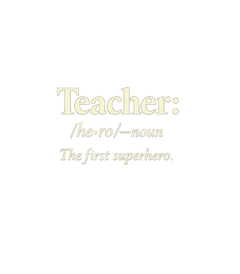 Teacher The First Superhero