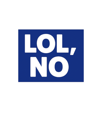 LOL, NO Statement