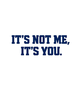 It's Not Me