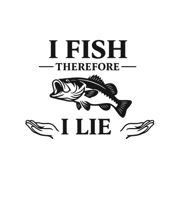 I Fish Therefore I Lie