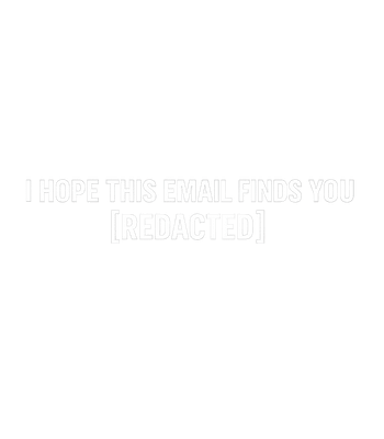 I Hope This Email Redacted