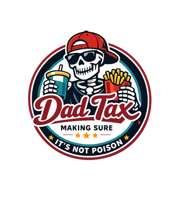 Dad Tax Skeleton Humor