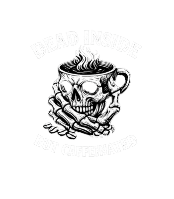 Dead Inside Caffeinated