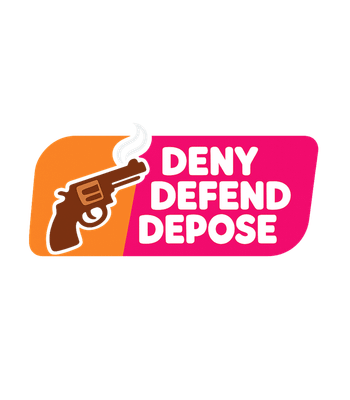 Deny Defend Depose