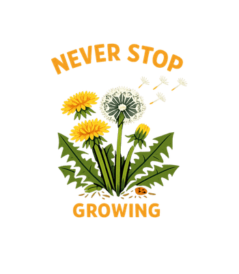 Never Stop Growing