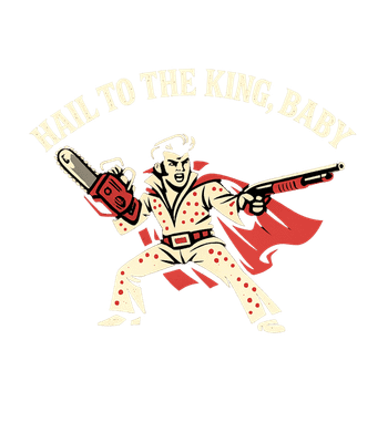 Hail to the King, Baby