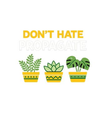 Don't Hate Propagate