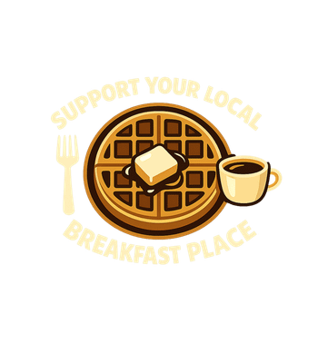 Support Your Local Breakfast