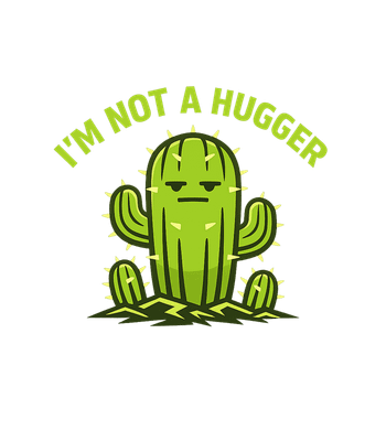I'm Not A Hugger