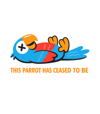 Ceased To Be Parrot