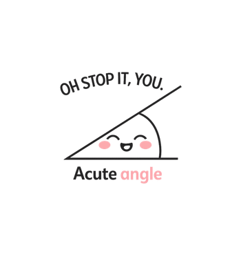 Acute Angle Pun