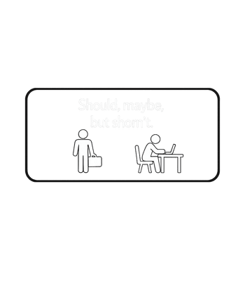 Should, Maybe, But Shorn't