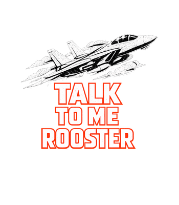 Talk To Me Rooster