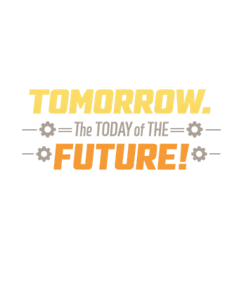 Tomorrow Is Future Today